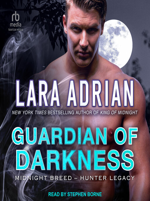 Title details for Guardian of Darkness by Lara Adrian - Available